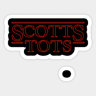 Scotts Tots Sticker